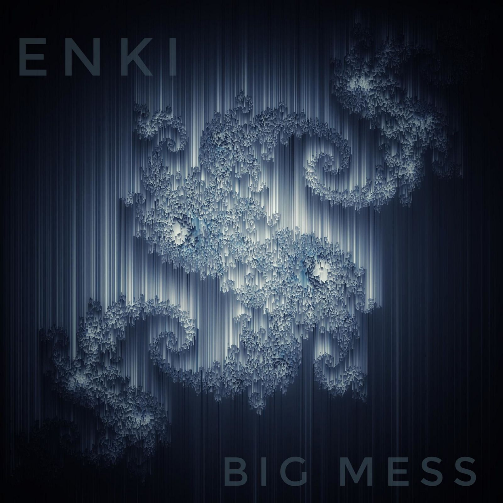 Enki - Big Mess